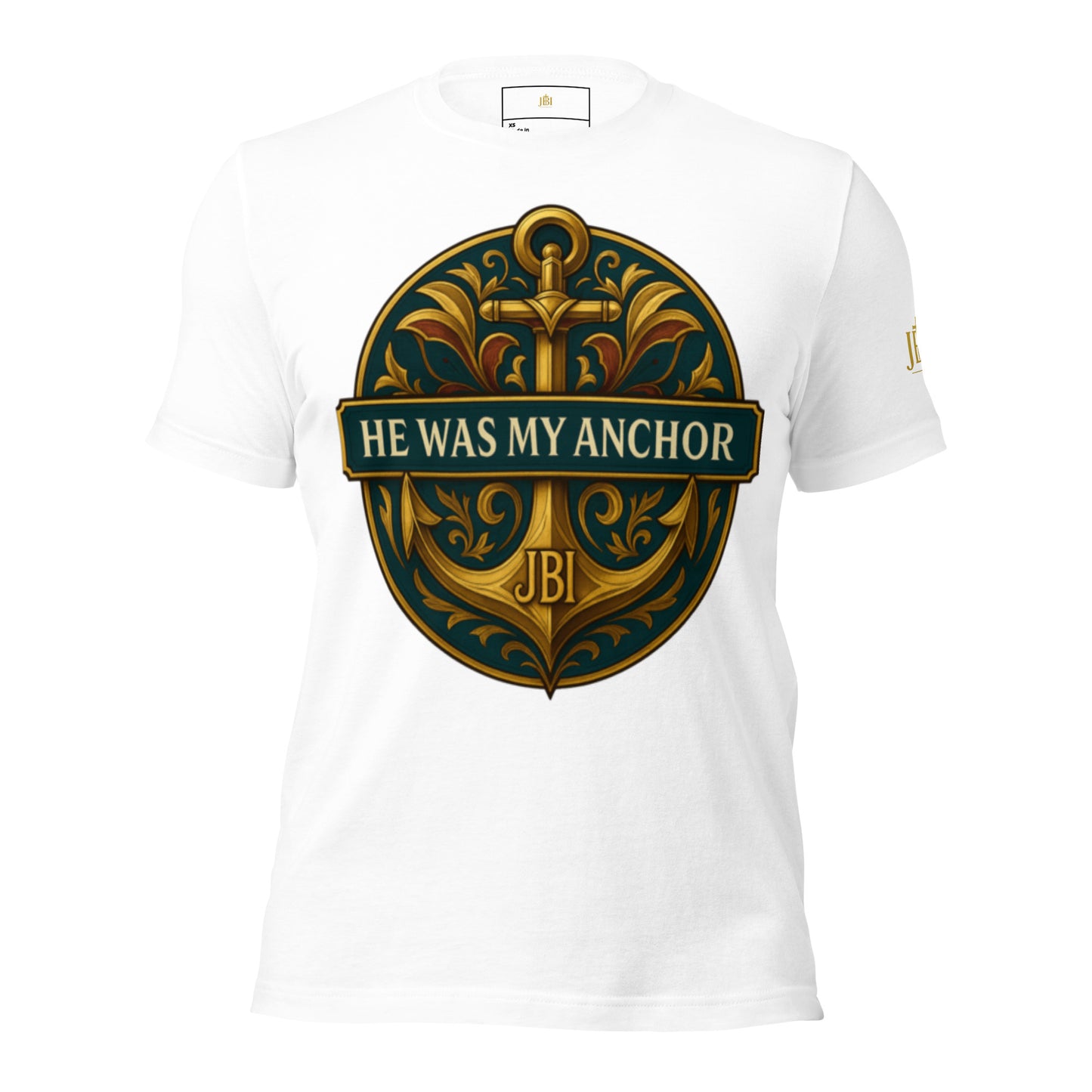 He Was My Anchor unisex white tee front view