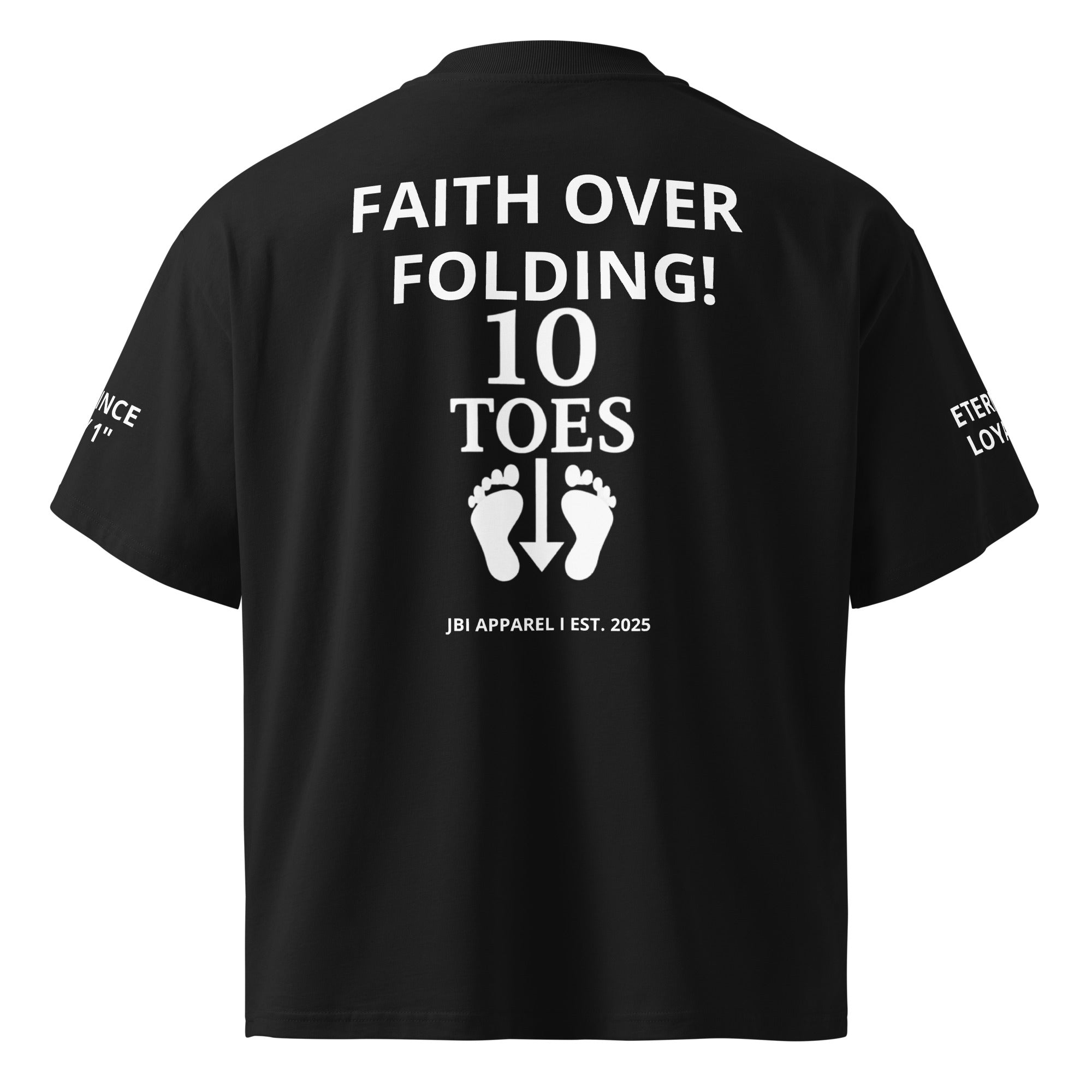 "Black t-shirt with white 'Faith Over Folding' emblem and two feet graphic beneath, featuring the '10 Toes Down with God' theme."