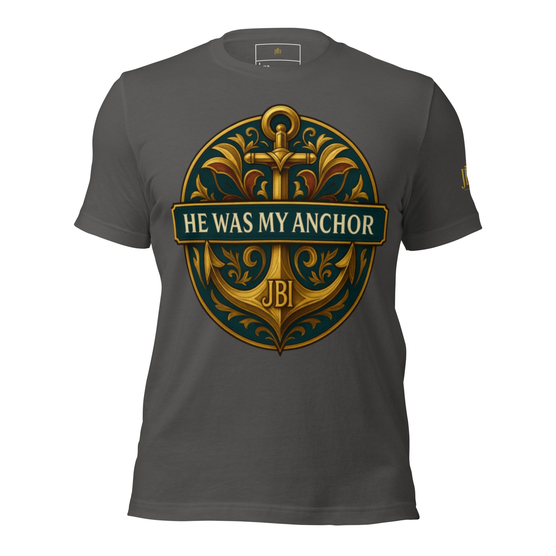 He Was My Anchor t-shirt gray colorway