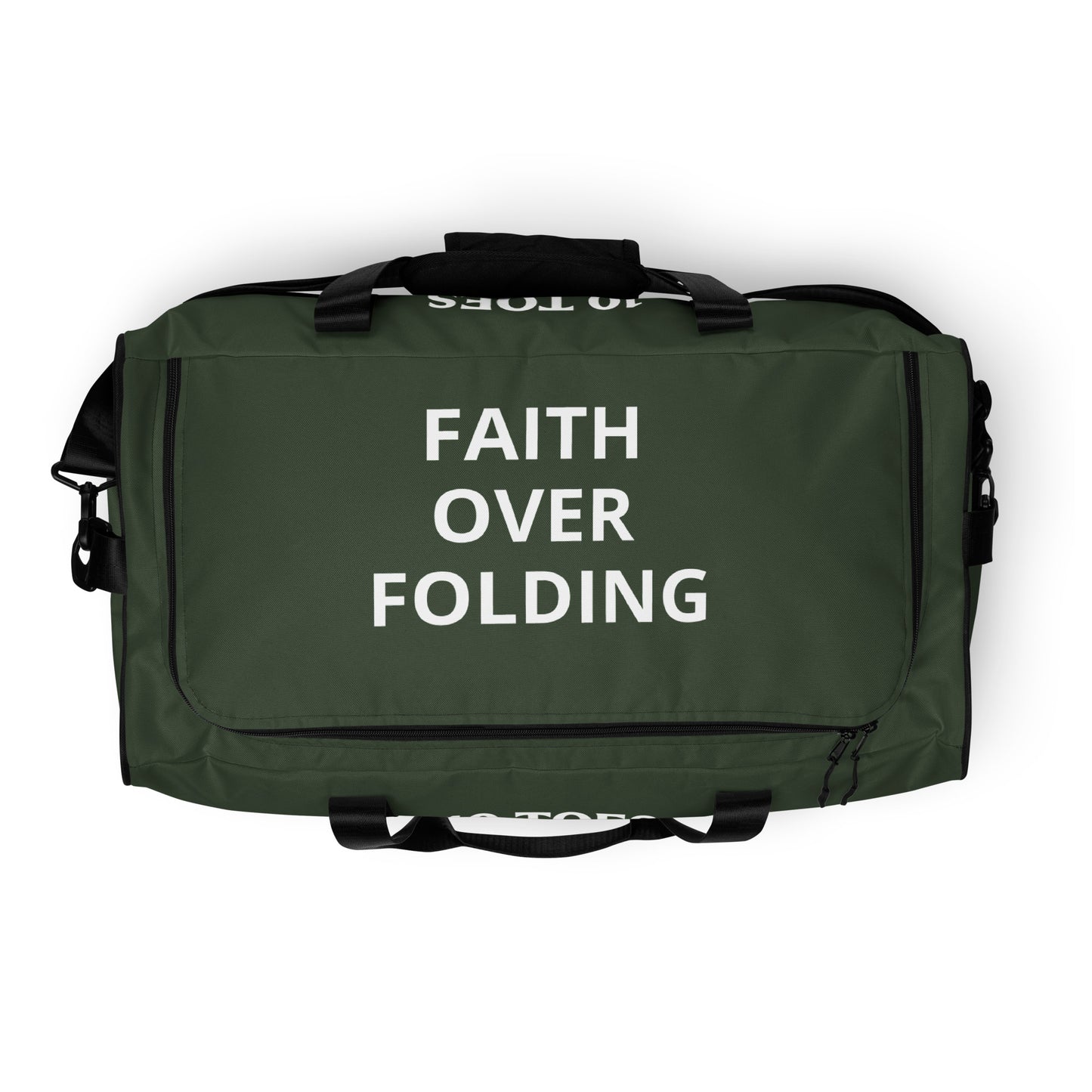 JBI Apparel 10 Toes duffle bag olive green top view with Faith Over Folding logo