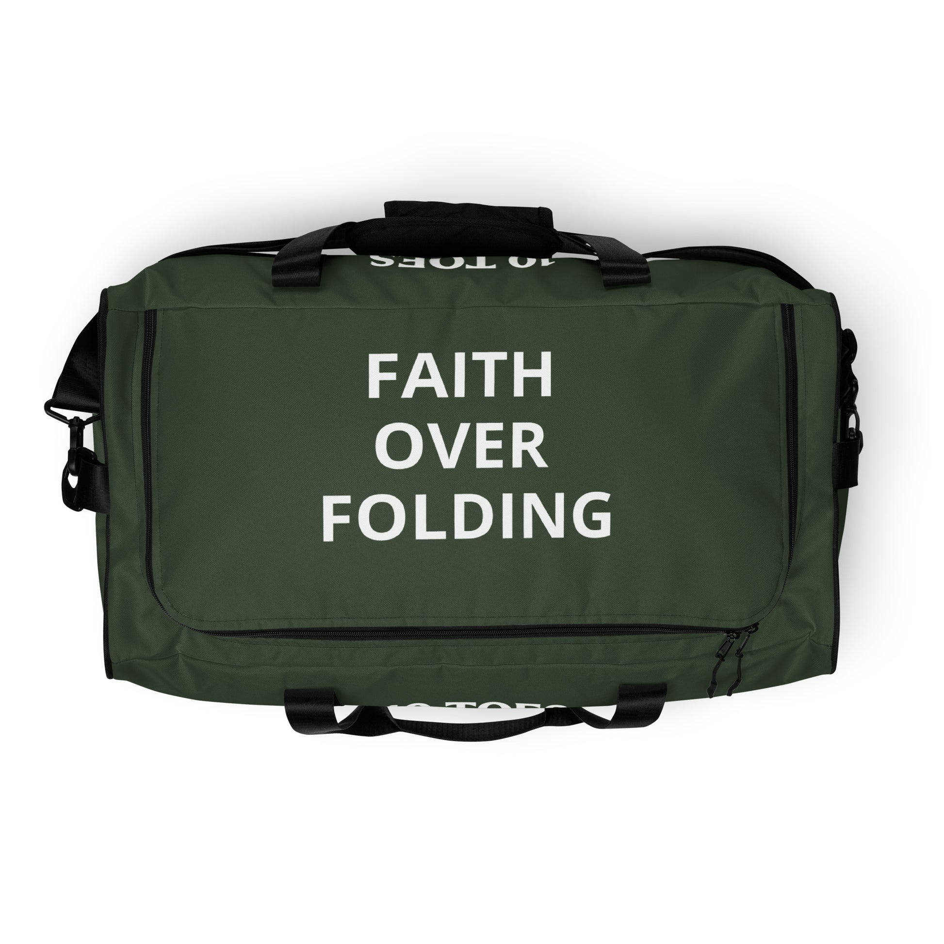 JBI Apparel 10 Toes duffle bag olive green top view with Faith Over Folding logo